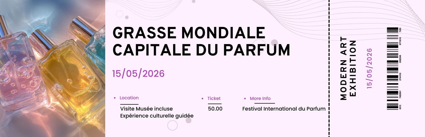 VISITE DE LA CAPITALE DU PARFUM GRASSE